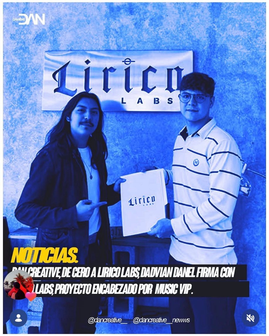 Dan Creative firma con Lírico Labs